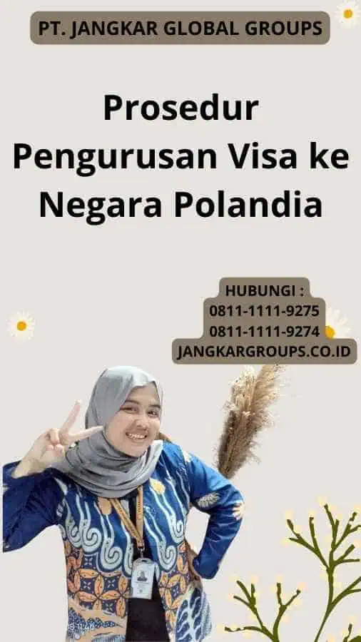 Prosedur Pengurusan Visa ke Negara Polandia