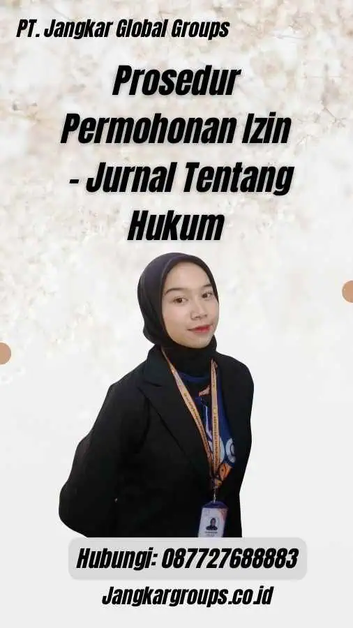 Prosedur Permohonan Izin - Jurnal Tentang Hukum