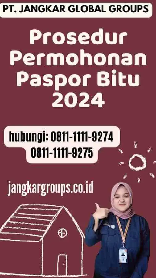 Prosedur Permohonan Paspor Bitu 2024