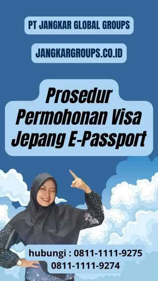 Prosedur Permohonan Visa Jepang E-Passport