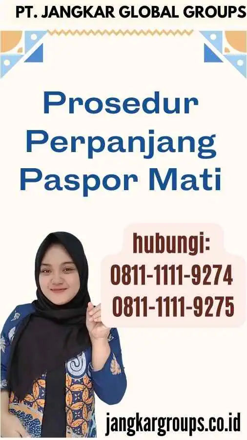 Prosedur Perpanjang Paspor Mati