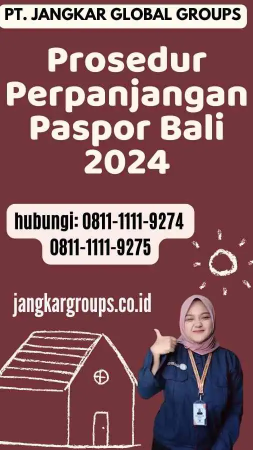 Prosedur Perpanjangan Paspor Bali 2024