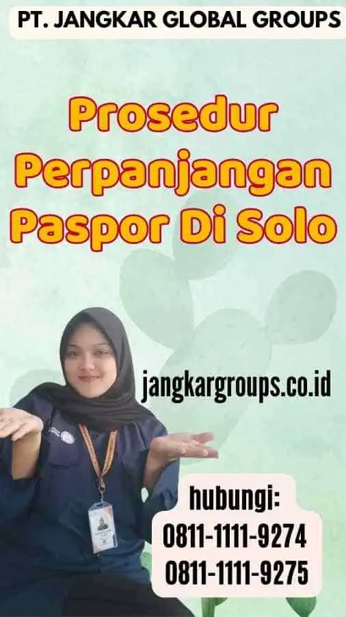 Prosedur Perpanjangan Paspor Di Solo