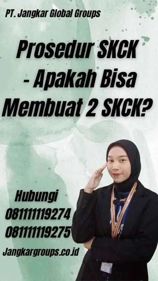 Prosedur SKCK - Apakah Bisa Membuat 2 SKCK?