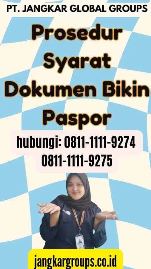 Prosedur Syarat Dokumen Bikin Paspor