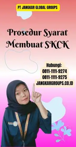 Prosedur Syarat Membuat SKCK