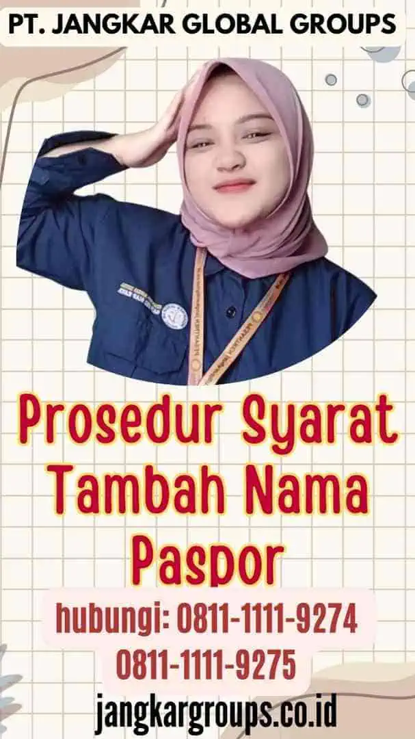 Prosedur Syarat Tambah Nama Paspor