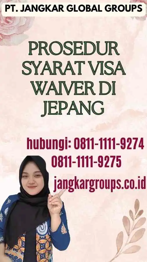 Prosedur Syarat Visa Waiver di Jepang