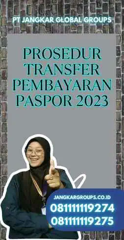 Prosedur Transfer Pembayaran Paspor 2023