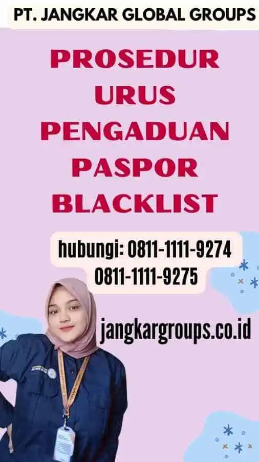 Prosedur Urus Pengaduan Paspor Blacklist