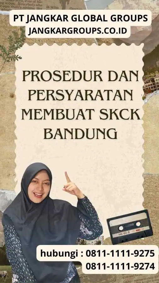 Prosedur dan Persyaratan Membuat SKCK Bandung