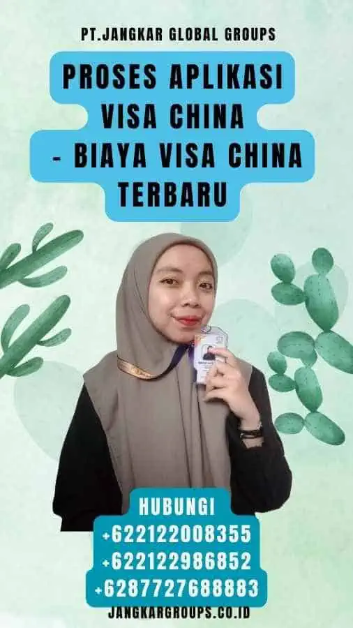 Proses Aplikasi Visa China - Biaya Visa China Terbaru