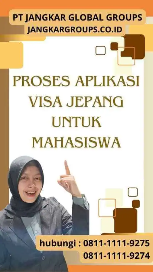 Proses Aplikasi Visa Jepang Untuk Mahasiswa