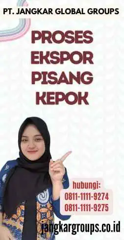 Proses Ekspor Pisang Kepok