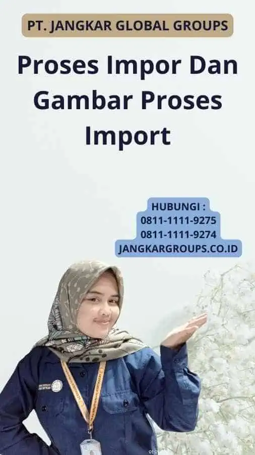 Proses Impor Dan Gambar Proses Import