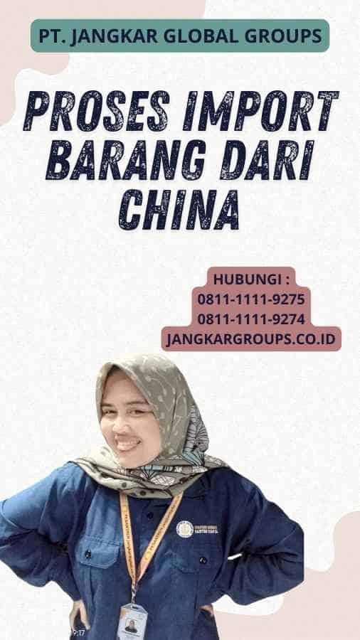 Proses Import Barang Dari China