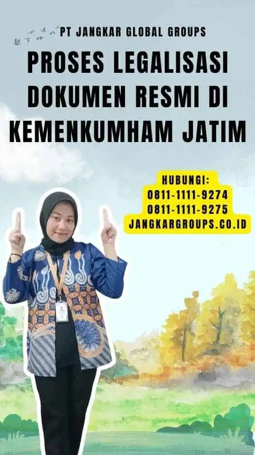 Proses Legalisasi Dokumen Resmi di Kemenkumham Jatim