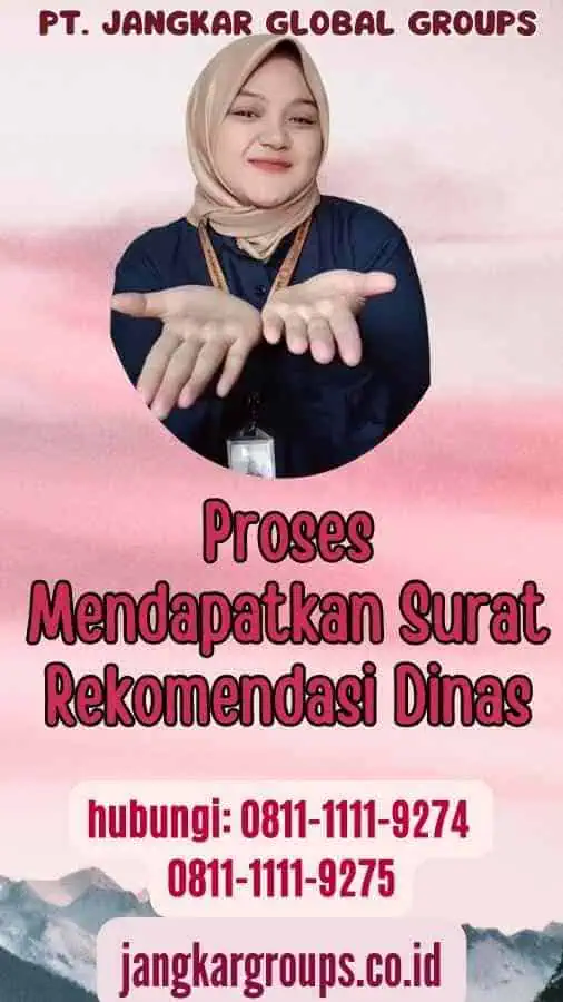 Proses Mendapatkan Surat Rekomendasi Dinas