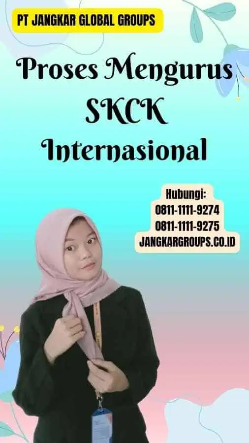 Proses Mengurus SKCK Internasional