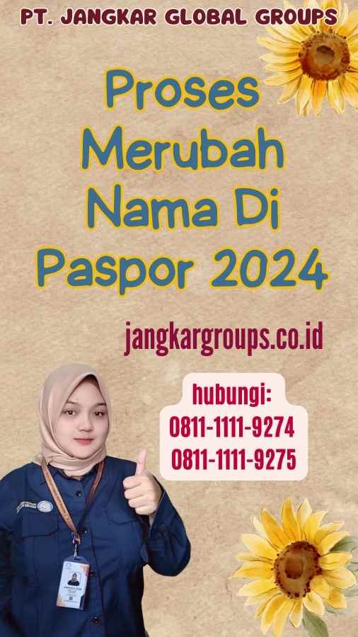 Proses Merubah Nama Di Paspor 2024