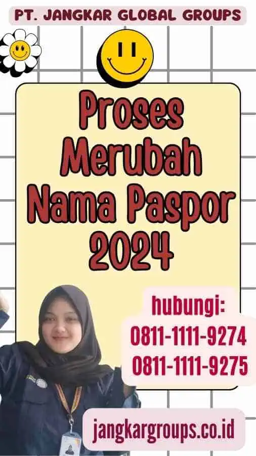 Proses Merubah Nama Paspor 2024