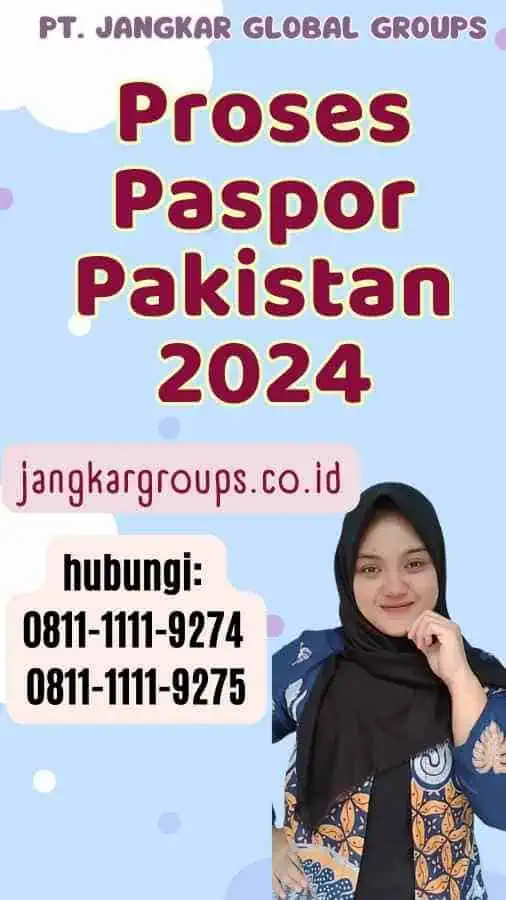 Proses Paspor Pakistan 2024