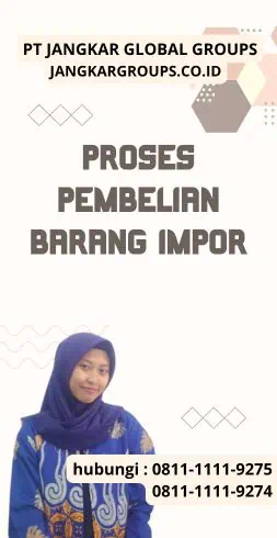 Proses Pembelian Barang Impor