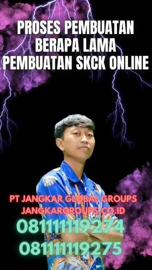 Proses Pembuatan Berapa Lama Pembuatan SKCK Online