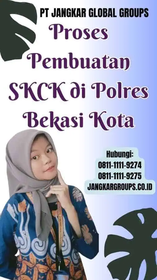 Proses Pembuatan SKCK di Polres Bekasi Kota