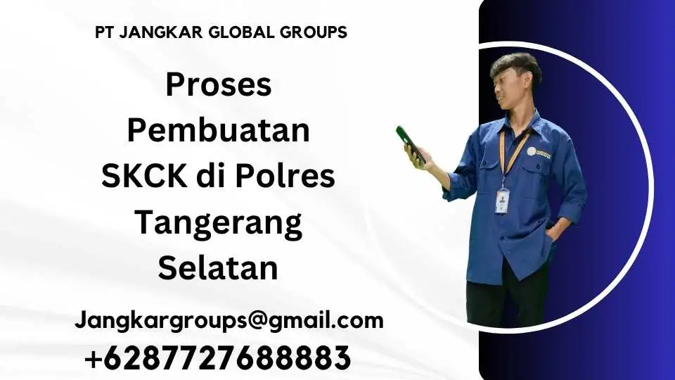 Proses Pembuatan SKCK di Polres Tangerang Selatan