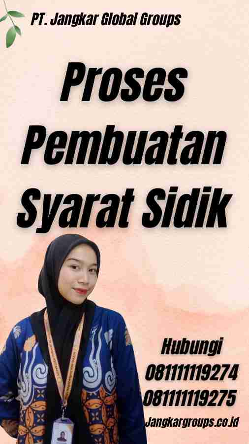 Proses Pembuatan Syarat Sidik