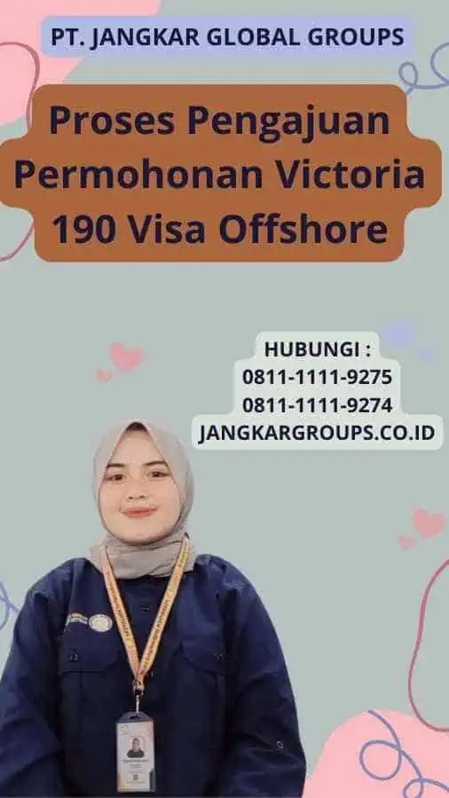 Proses Pengajuan Permohonan Victoria 190 Visa Offshore