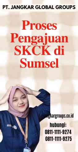 Proses Pengajuan SKCK di Sumsel