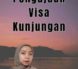 Proses Pengajuan Visa Kunjungan