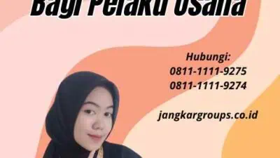 Proses Pengurusan Dengan Visa Bisnis Bagi Pelaku Usaha