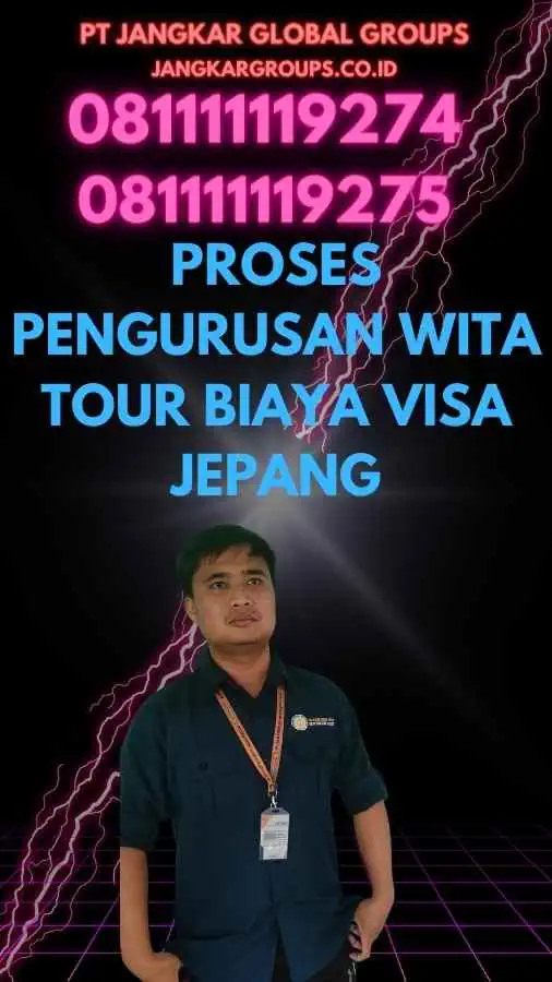 Proses Pengurusan Wita Tour Biaya Visa Jepang