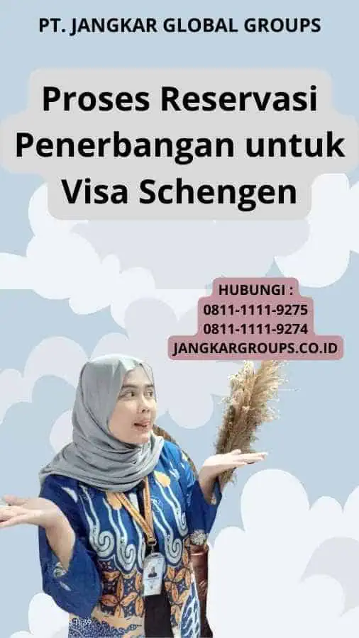 Proses Reservasi Penerbangan untuk Visa Schengen