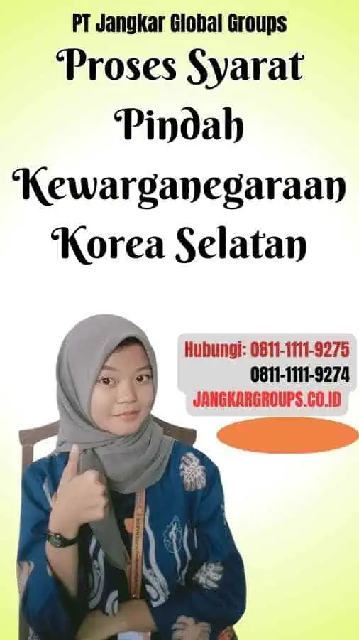 Proses Syarat Pindah Kewarganegaraan Korea Selatan