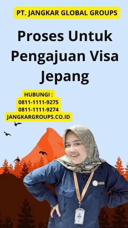 Proses Untuk Pengajuan Visa Jepang