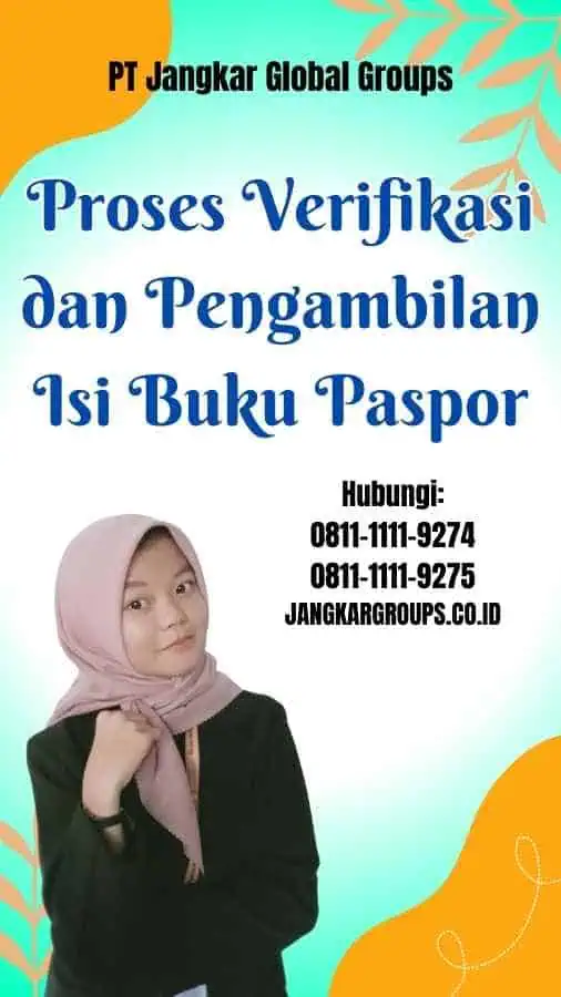 Proses Verifikasi dan Pengambilan Isi Buku Paspor