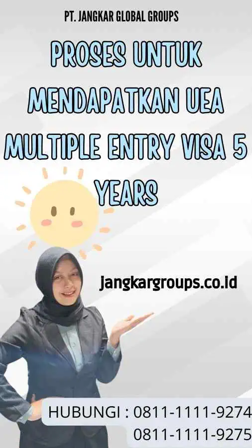 Proses untuk Mendapatkan UEA Multiple Entry Visa 5 Years