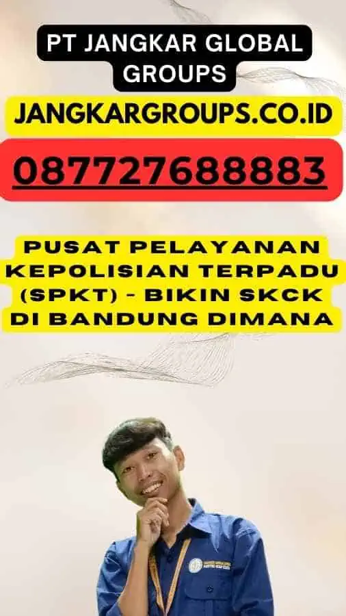 Pusat Pelayanan Kepolisian Terpadu (SPKT) - Bikin SKCK Di Bandung Dimana