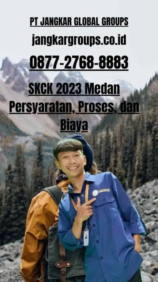 SKCK 2023 Medan Persyaratan, Proses, dan Biaya