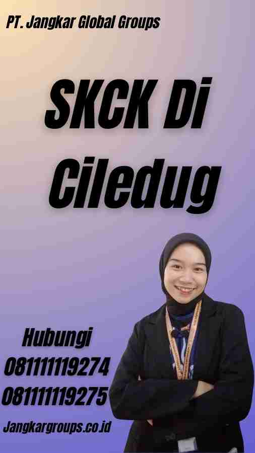 SKCK Di Ciledug