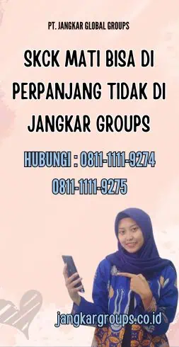 SKCK Mati Bisa Di perpanjang Tidak di Jangkar Groups