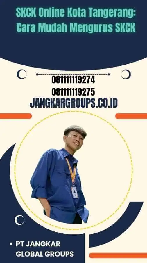 SKCK Online Kota Tangerang Cara Mudah Mengurus SKCK