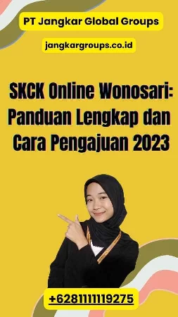 SKCK Online Wonosari: Panduan Lengkap dan Cara Pengajuan 2023