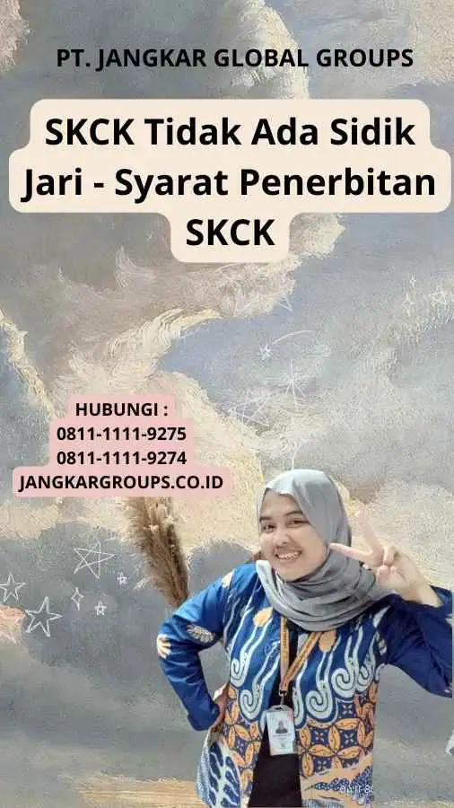 SKCK Tidak Ada Sidik Jari - Syarat Penerbitan SKCK