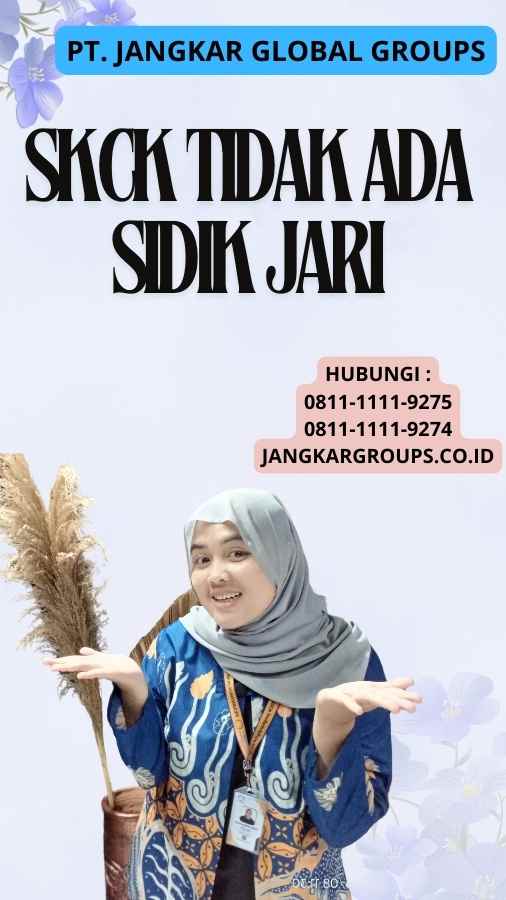 SKCK Tidak Ada Sidik Jari