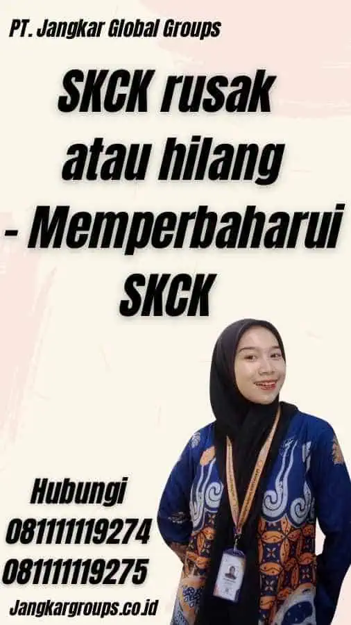 SKCK rusak atau hilang - Memperbaharui SKCK